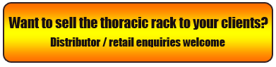 Distributor and retail enquiries for the portable thoracic rack are welcome